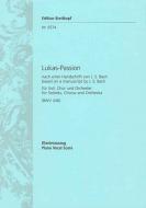 St. Lucas Passion BWV 246 
