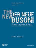 The New Busoni Vol. II: Exercises and Studies for the Piano 