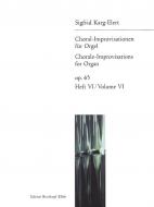 Choral-Improvisations for Organ Vol. VI for Organ 