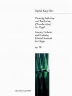 Twenty Preludes and Postludes (Choral Studies) op. 78 for Organ 