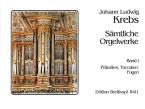 Complete Organ Works Vol. I 