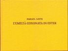 L'umiltà coronata In Ester - Drammaturgia Musicale 