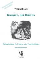 Ensemblespiel Blockflöte: Kommet, Ihr Hirten 