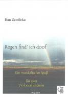 Regen find ich doof 