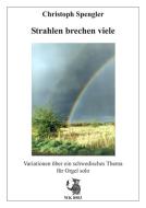 Strahlen brechen viele 