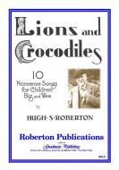 Lions And Crocodiles Collection 