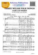 Three Welsh Folksongs 