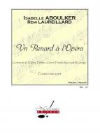 Un Renard à l'Opera, Opera pour Jeune Public 
