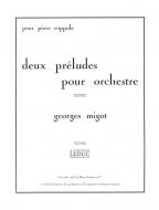 Deux préludes pour orchestre 
