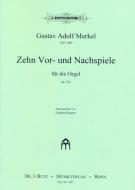 10 Vor- und Nachspiele op. 134 