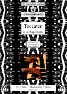 Die besondere Gattung 3: Toccaten in der Orgelmusik 