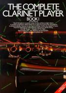 Complete Clarinet Player Book 1 