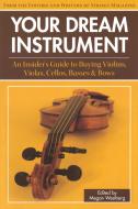 Your Dream Instrument 
