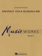 Fantasy On A Russian Air Standard