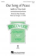 Our Song Of Peace (With Lo Yisa Goi) Discovery Level 1 Standard
