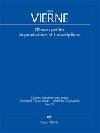 Oeuvres petites, improvisations et transcriptions 