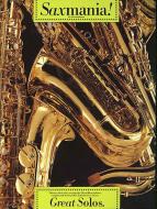 Saxmania! Great Solos 