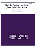 Hail the Conquering Hero from Judas Maccabeus 