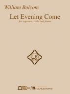 Let Evening Come 