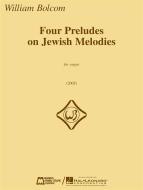 Four Preludes on Jewish Melodies 