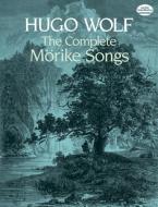 The Complete Mörike Songs 