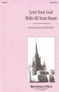 Love Your God With All Your Heart 
