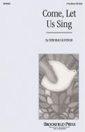 Come Let Us Sing 