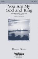 You Are My God And King 