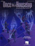Once On A Housetop (Musical 