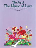 The Joy of the Music of Love 