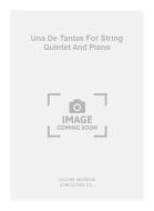 Una de Tantas For String Quintet And Piano 