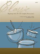 Classic Beginning Solos For The Complete Percussionist Standard