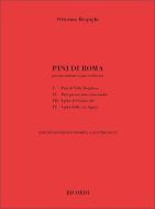 Pini Di Roma. Poema Sinfonico Per Orchestra Trascr. 