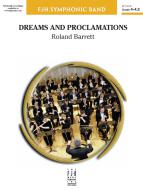 Dreams and Proclamations 