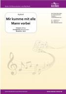 Mir kumme mit alle Mann vorbei 
