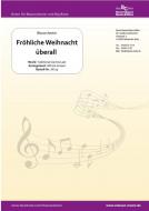 Fröhliche Weihnacht überall 