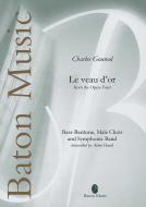 Le veau d'or from The Opera Faust Standard