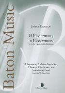 O Fledermaus, o Fledermaus from The Operetta Die Fledermaus Standard