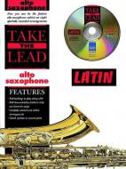 Take the Lead: Latin Alto Sax 