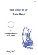 The Moon Is Up 