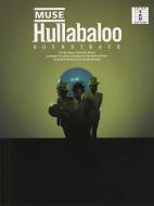 Muse: Hullabaloo 