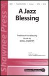 A Jazz Blessing 