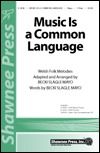 Music Is A Common Language 