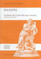 O Praise The Lord With One Consent 
