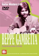 Beppe Gambetta - Flatpicking Guitar Artistry 