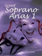 Great Soprano Arias Book 1 