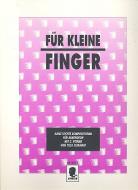 Für kleine Finger 