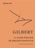 La danse étrange de Serguei Ivanovitch 