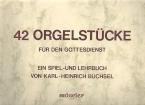 42 Organ Pieces for the Service 
