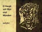 O Sacred Head, Now Wounded 